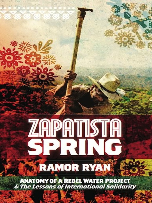 Title details for Zapatista Spring by Ramor Ryan - Available